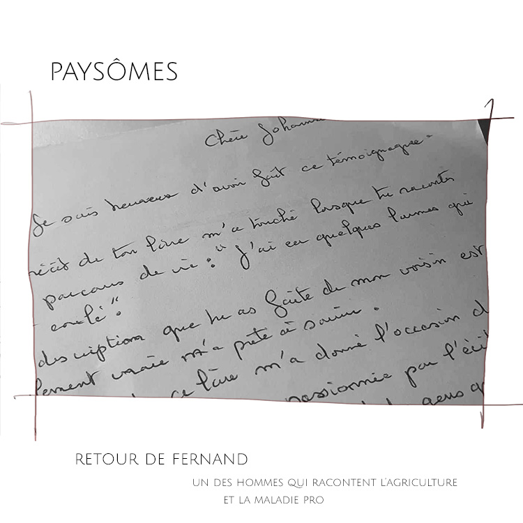 Après Paysa^mes, paysômes. Témoignage de lecteur : Fernand, qui témoigne dans le livre, de la maladie, de son évolution dans les pratiques.