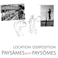 location expositions Paysâmes Paysômes